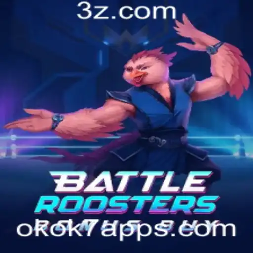 Explorando a Emoção de BattleRoostersBonusBuy: Um Mergulho no Novo Jogo do okok7 app
