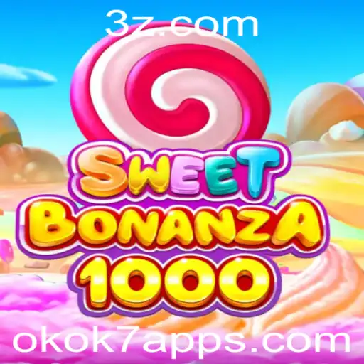 Descubra o Inovador Jogo SweetBonanza1000 na Plataforma okok7 app